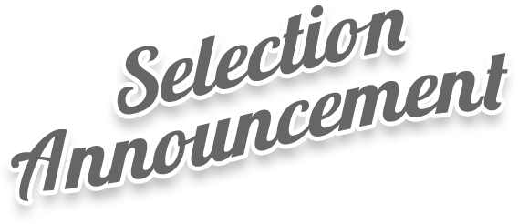 Selection Announcement